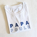 T-shirt Papa Poule - blanc