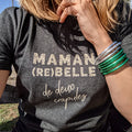 T-shirt Maman Rebelle de.. Crapules - gris (à personnaliser)